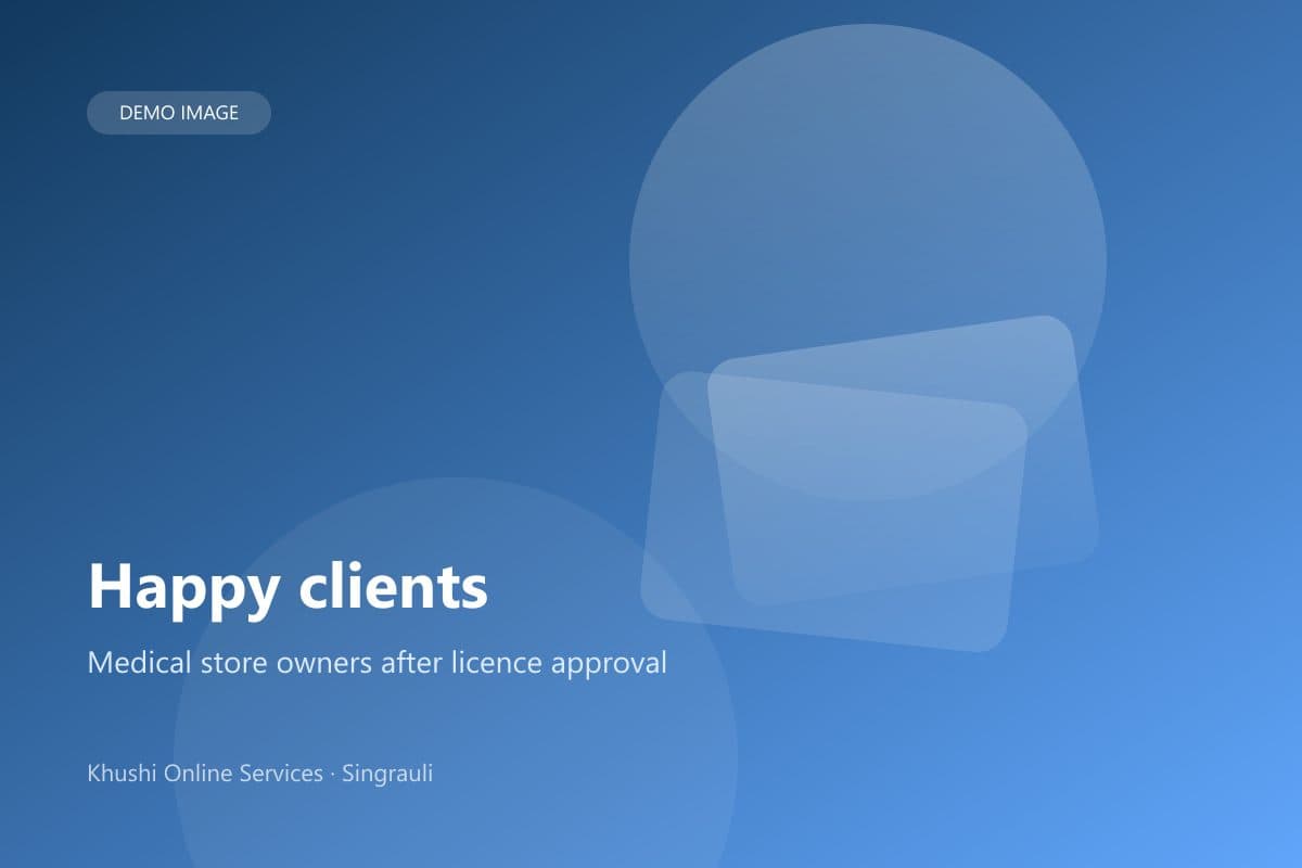 Happy clients — Medical store owners after licence approval